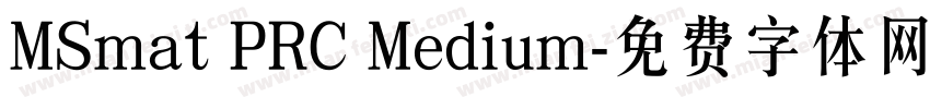MSmat PRC Medium字体转换